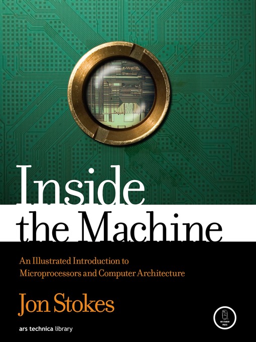 Title details for Inside the Machine by Jon Stokes - Available